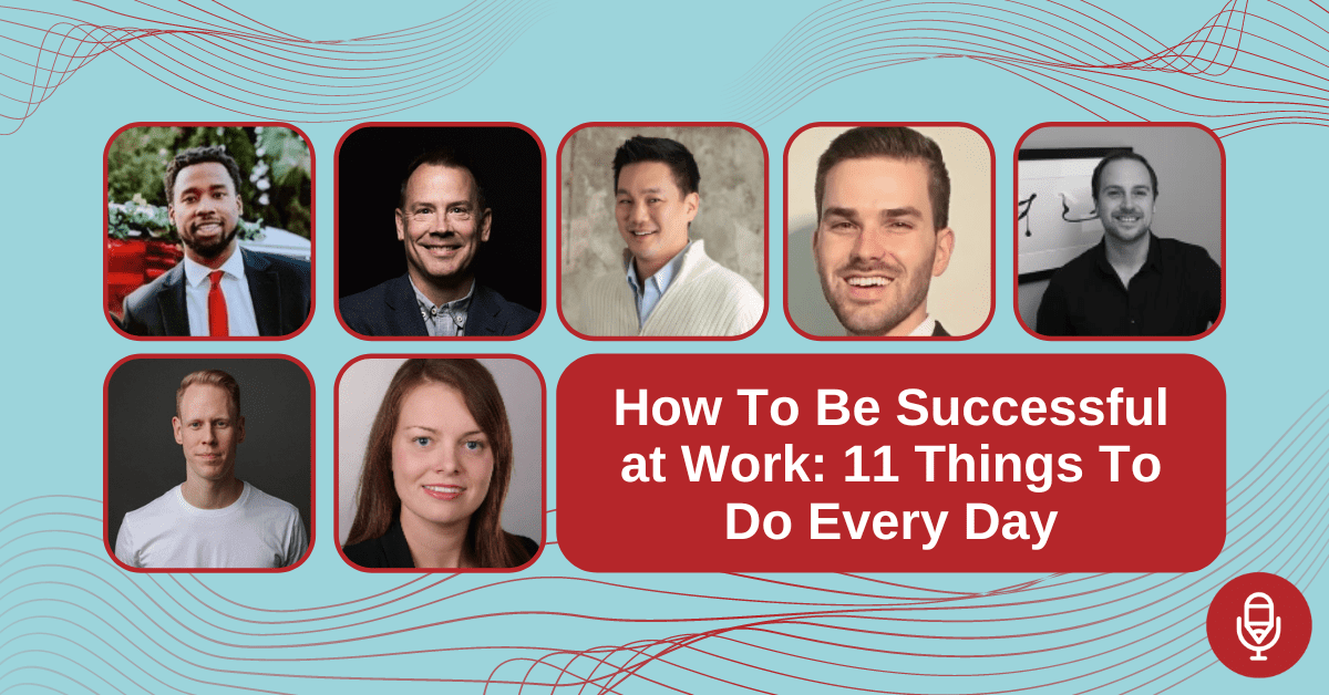 How To Be Successful at Work