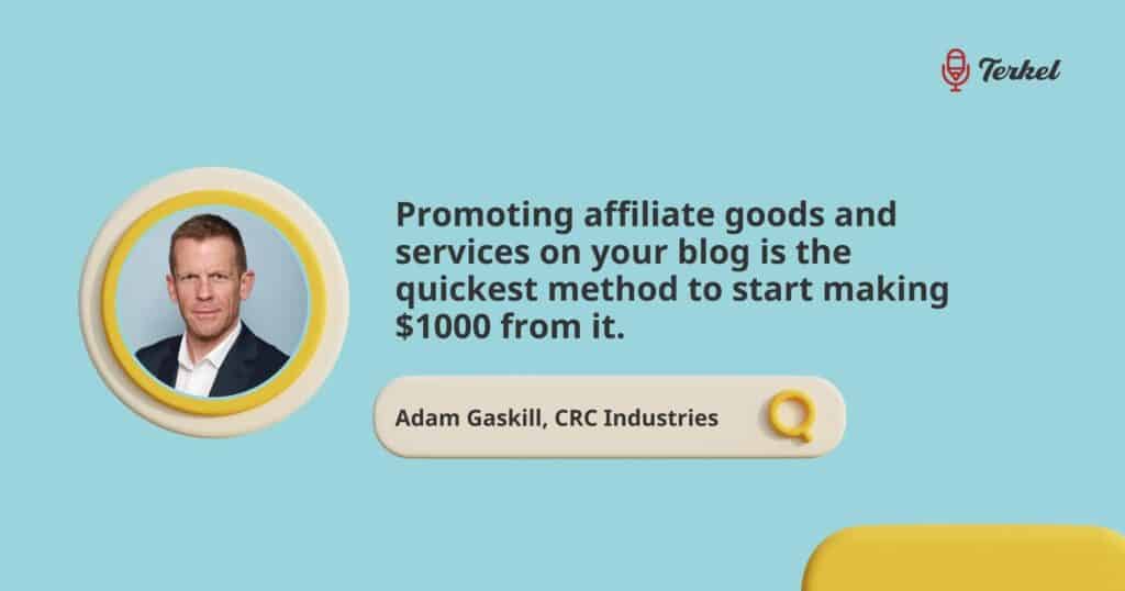 adam gaskill how to make money blogging