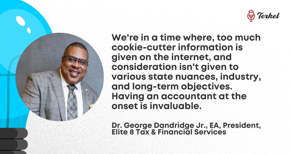 Dr. George Dandridge Jr., EA, President, Elite 8 Tax & Financial Services